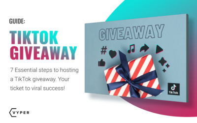 7 Essential Steps to Hosting a TikTok Giveaway